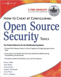 How to cheat at configuring open sorce security tools