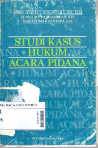 Studi kasus hukum acara pidana