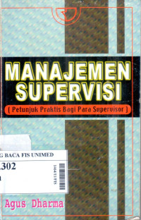 Manajemen supervisi (Petunjuk praktis bagi para supervisor)