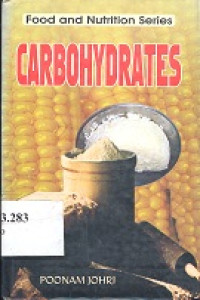 Carbohydrates : food and nutrition series