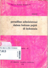 Peradilan administrasi dalam hukum pajak di indonesia