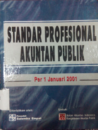 Standar profesional akuntan publik per 1 Januari 2001