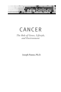 Cancer : the role of genes, lifestyle environmment