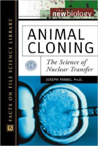 Animal cloning : the science ofnuclear transfer