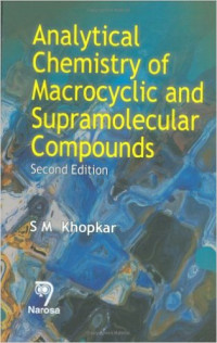 Analytical chemistry of macrocyclic and supramolecular compounds