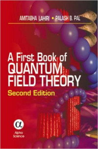 A fist book of quantum field theory