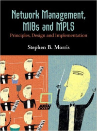 Network management, MIBs and MPLS : principles, design and implementation