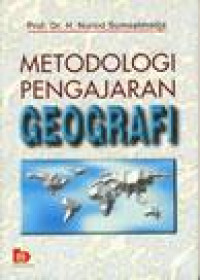 Metodologi pengajaran geografi