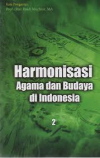 Harmonisasi agama dan budaya di Indonesia 2