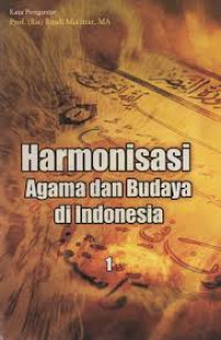 Harmonisasi agama dan budaya di Indonesia 1