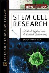 Stem cell research : Medical applications ethical controversy