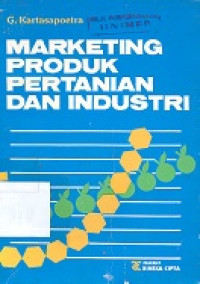 Image of Marketing produk pertanian dan industri