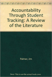 Accountability through student tracking: a review of the literature