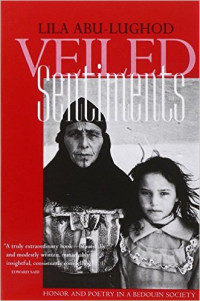 Veiled Sentiments: honor and poetry in a bedouin society