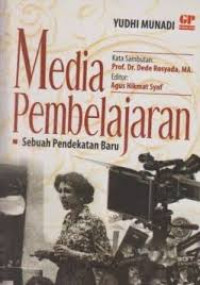 Media pembelajaran: sebuah pendekatan baru