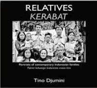 Relatives potraits of contemporary Indonesian families