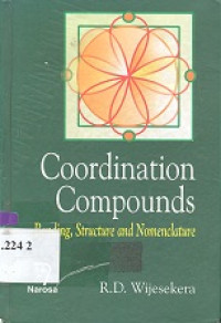 Coordination compounds : bonding, structure and nomenclature