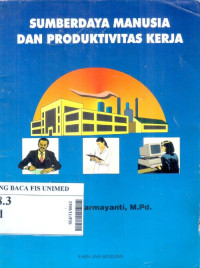 Sumberdaya manusia dan produktivitas kerja