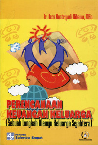 Perencanaan keuangan keluarga (sebuah langkah menuju keluarga sejahtera)