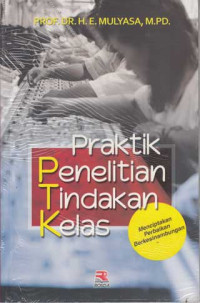 Praktik penelitian tindakan kelas