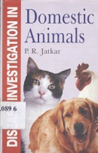 Diseases investigation in domestic animals