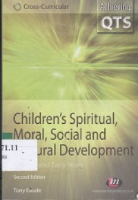 Children`s spiritual, moral, social and cultural development : primary and early years