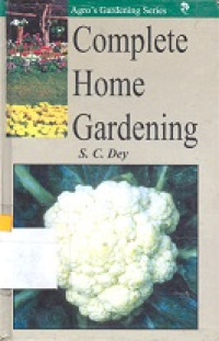 Complete home gardening
