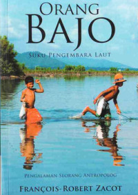 Orang Bajo : suku pengembara laut pengalaman seorang antropolog