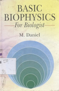 Basic biophysics : for bioligist