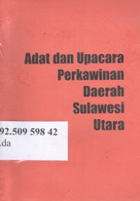 Adat dan upacara perkawinan daerah Sulawesi Utara