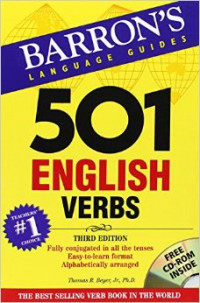 Barron`s language guides 501 English vervs : fully conjugated in all the penses in an easy-to learn format alphabectically arranger