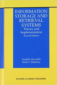 Information storage and retrievel system : theory and implementation
