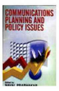 Communications planning and policy issues