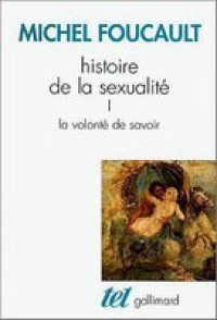 La volonte de savoir : histoire de la sexualite : ingin tahu : sejarah seksualitas