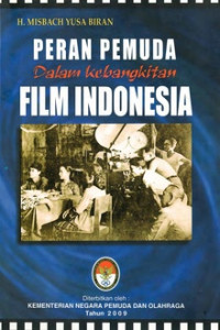 Peran pemuda dalam kebangkitan film Indonesia