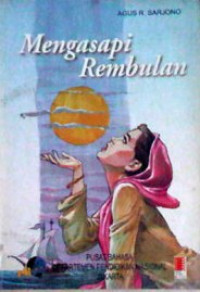 Mengasapi rembulan