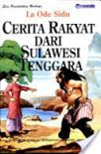 Cahaya dari tenggara : cerita rakyat Sulawesi Tenggara