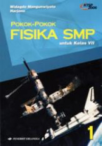 Pokok-pokok fisika SLTP jilid 1 untuk kelas 1