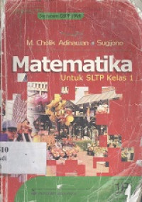 Matematika untuk SLTP jilid 1B kelas 1 tengah tahun kedua