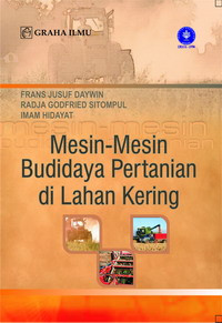 Mesin-mesin budidaya pertanian di lahan kering