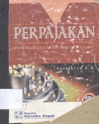 Perpajakan : pendekatan komprehensif