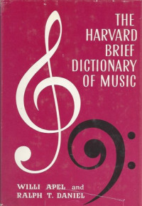 The Harvard brief dictionary of music