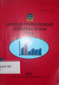 Laporan perekonomian Sumatera Utara 2002