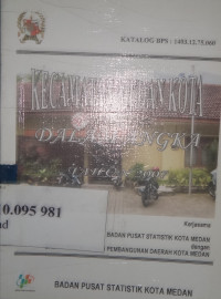 Kecamatan Medan Kota dalam angka tahun 2007