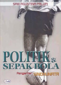 Politik dan sepak bola di Jawa 1920-1942