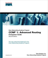 Cisco networking academy program CCNP 1 : advanced routing companion guide