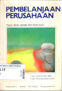 Pembelanjaan perusahaan : teori, soal jawab dan soal-soal