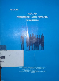 Petunjuk menjadi pembimbing atau pemandu di museum