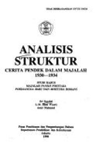 Analisis struktur cerita pendek dalam majalah 1930-1934 : studi kasus majalah Pandji Poestaka Poedjangga baru dan Moestika Romans