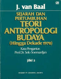 Sejarah dan pertumbuhan teori antropologi budaya (hingga dekade 1970)